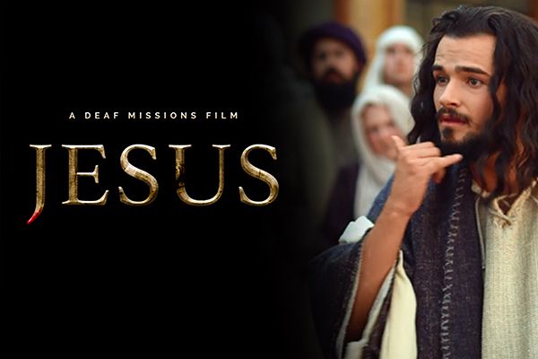 Jesus Film Now in Sign Language