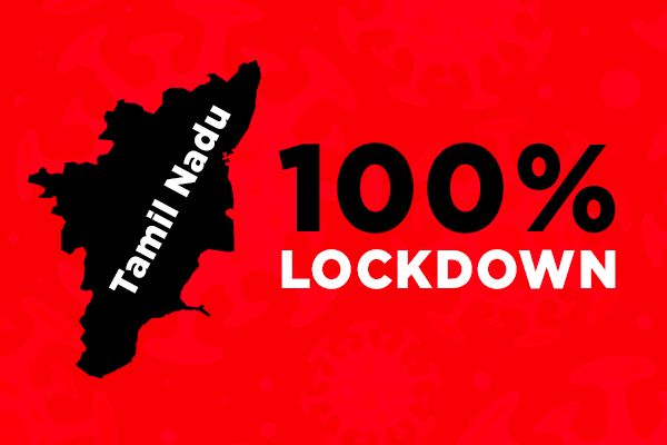 Complete Lockdown in 5 Tamil Nadu Cities