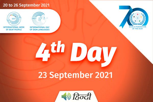 International Week of Deaf 2021 Day 4: We Sign for Human Rights