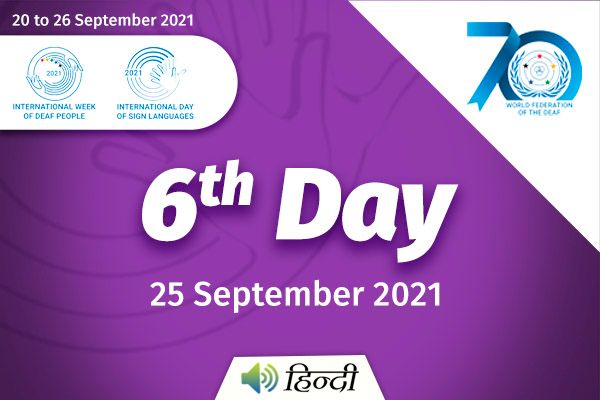 International Week of Deaf 2021 Day 6:  Deaf Culture and Arts