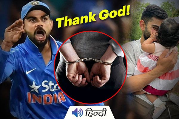 Engineer Arrested for Rape Threats To Virat Kohli’s Daughter