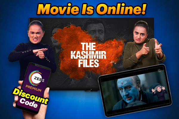 Special Zee5 for Deaf People to Watch The Kashmir Files