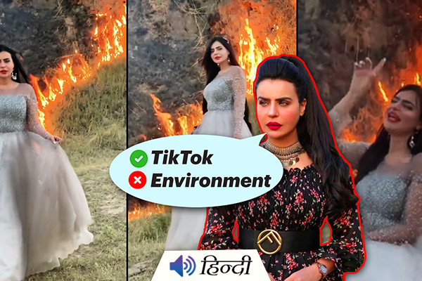 Pakistani Actor Sets Forest on Fire For TikTok Video