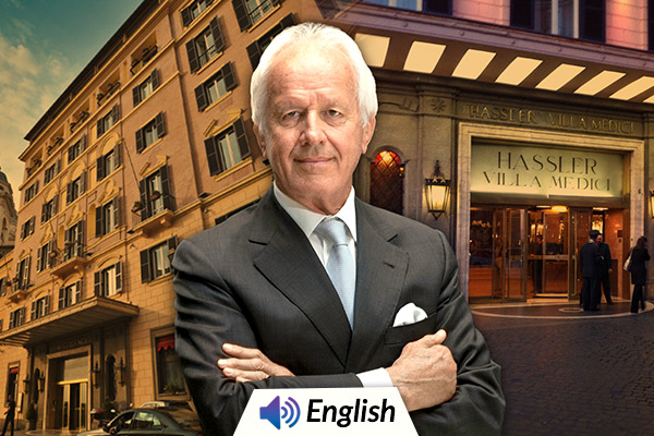 Deaf Hotelier Roberto Wirth Owner of Hassler Hotel Passes Away