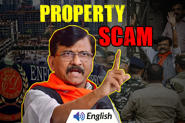 ED Arrests Sanjay Raut Over a Property Scam