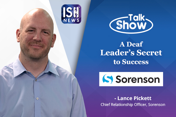 Talk Show with Lance Pickett, CRO, Sorenson| ISH News