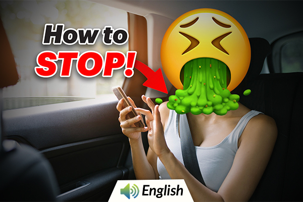How To Get Rid Of Motion Sickness?