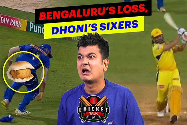 Cricket Talks: Bengaluru’s Loss, Dhoni’s Sixers