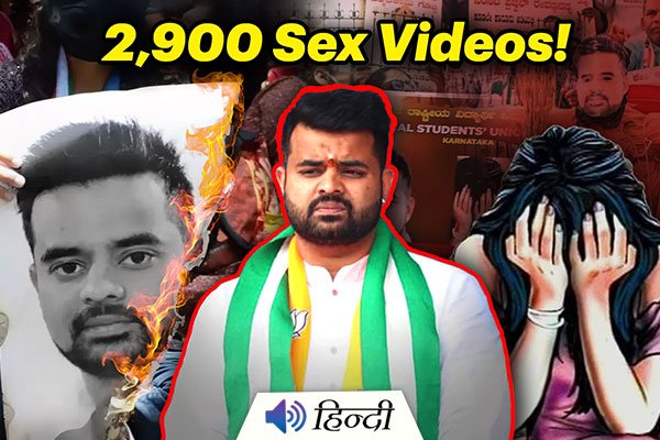 Karnataka: MP Prajwal Revanna Sex Videos Go Viral