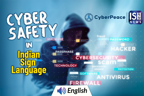 Special Cybercrime Series for the Deaf in Indian Sign Language