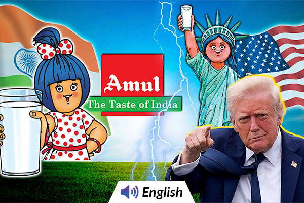 Amul vs America – A Dairy Battle Begins