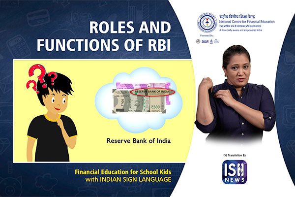 ROLES AND FUNCTIONS OF RBI | NCFE | Indian Sign Language