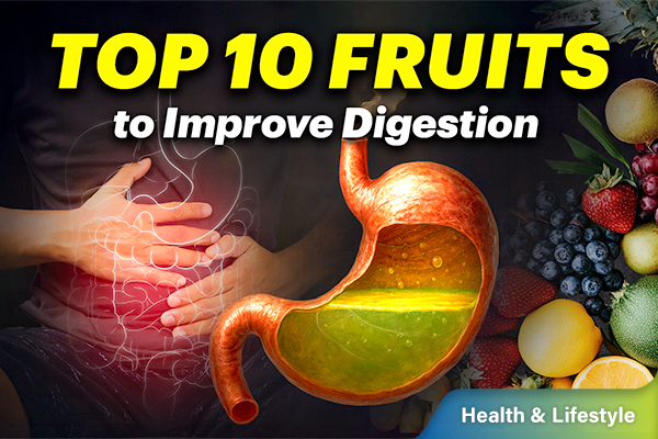 10 fruits that help in digestion
