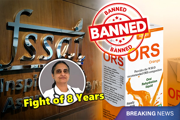 FSSAI Bans Misleading ‘ORS’ Labels on Beverages After Doctor’s 8-Year Fight
