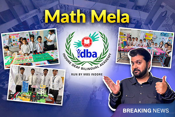Math Mela at Deaf School in Indore