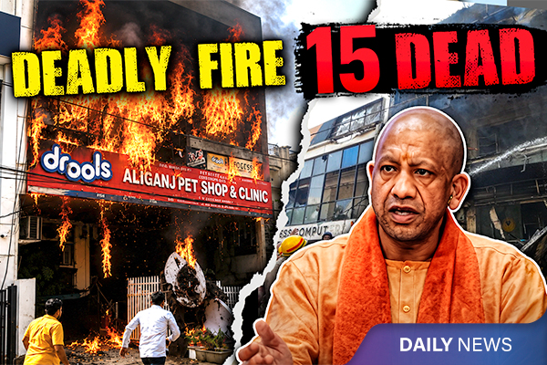 Deadly Fire in Lucknow: 15 Dead, Several Injured